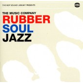 Music Company - 'Rubber Soul Jazz'  CD